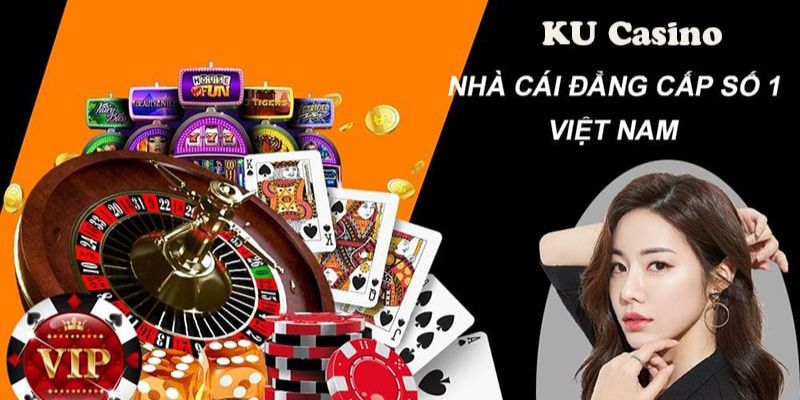 Tìm hiểu về Ku Casino