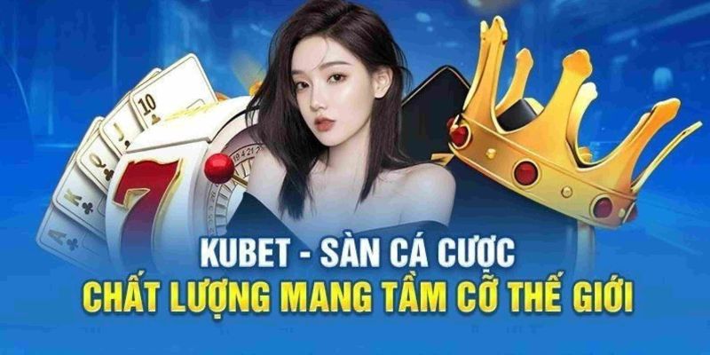 Kubet link mới nhất thường xuyên bị chặn