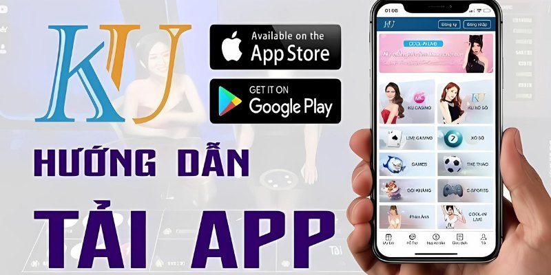 Chi tiết quá trình download ứng dụng Kubet Mobile về máy