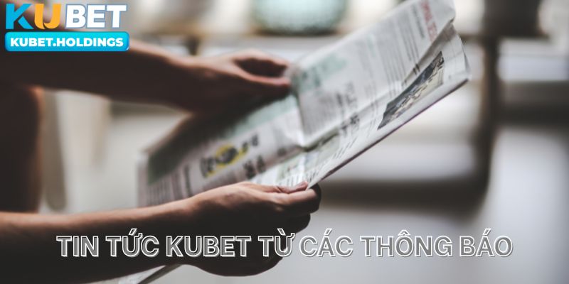Tổng quan về Kubet